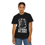 Unisex Motorcycle T-Shirt - 2-Stroke No Joke image 5