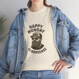 Stylish Unisex Cotton Tee - 'Happy Monday is Nonsense' image 18
